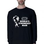 World’s Strongest Man Sweatshirt
