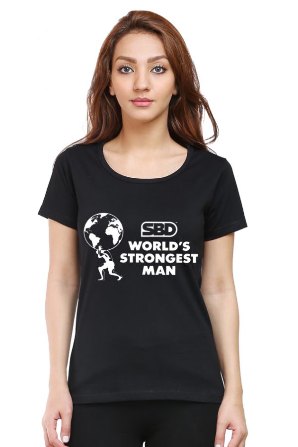 World’s Strongest Man Women's T-Shirt