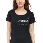 Jaywalking Women's T-Shirt