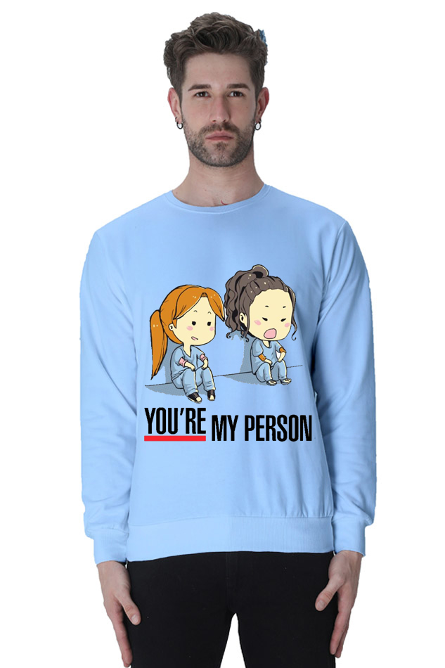 You Are My Person Sweatshirt - Image 2