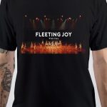 Fleeting Joys T-Shirt