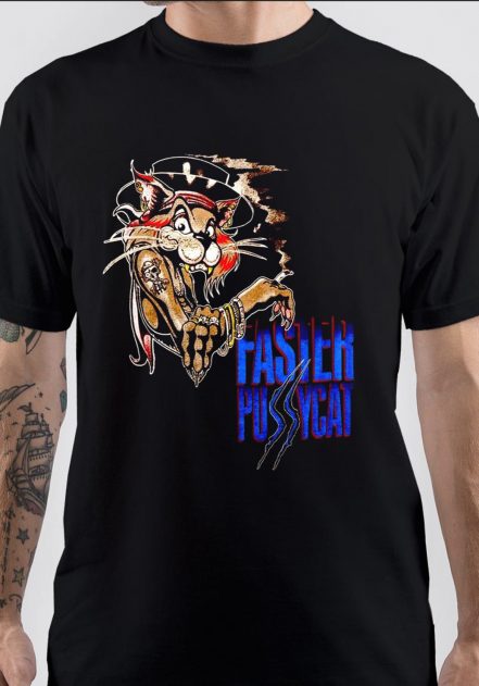 Faster Pussycat T-Shirt