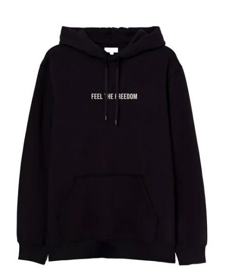FEEL THE FREEDOM Hoodie