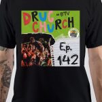 Drug Church T-Shirt