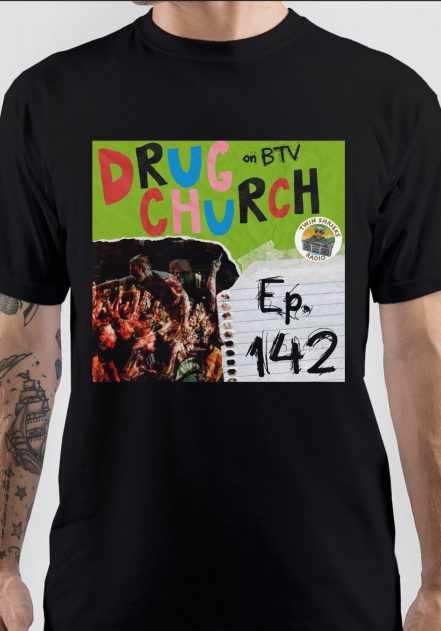 Drug Church T-Shirt