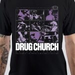 Drug Church T-Shirt