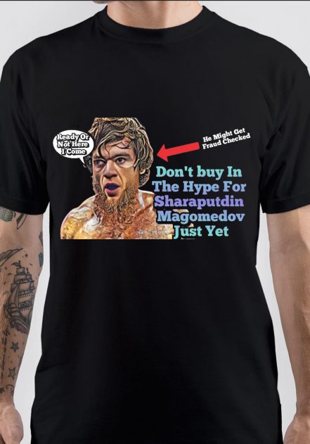 Sharaputdin Magomedov T-Shirt