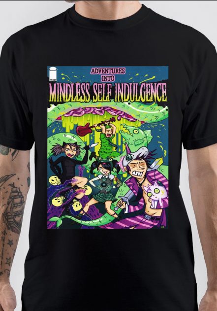 Mindless Self Indulgence T-Shirt