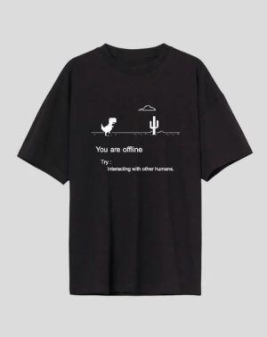 You Are Offline Oversized T-Shirt