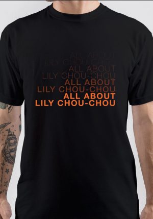 All About Lily Chou-Chou T-Shirt