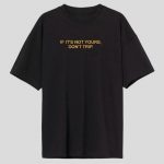 Don't Trip Oversized T-Shirt