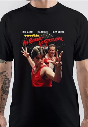 No Retreat, No Surrender T-Shirt