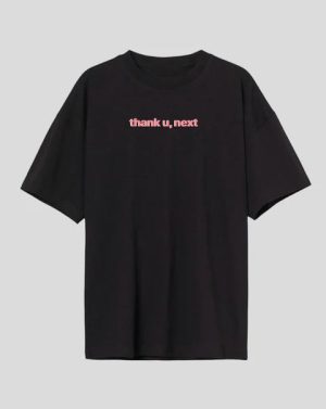 Thank U Next Oversized T-Shirt