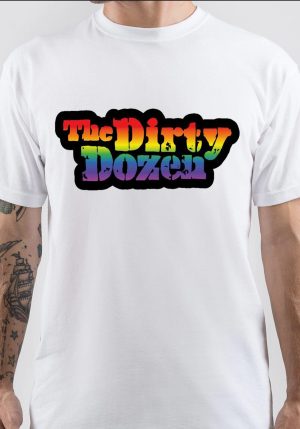 The Dirty Dozen T-Shirt