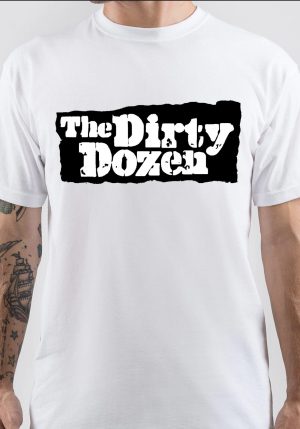 The Dirty Dozen T-Shirt