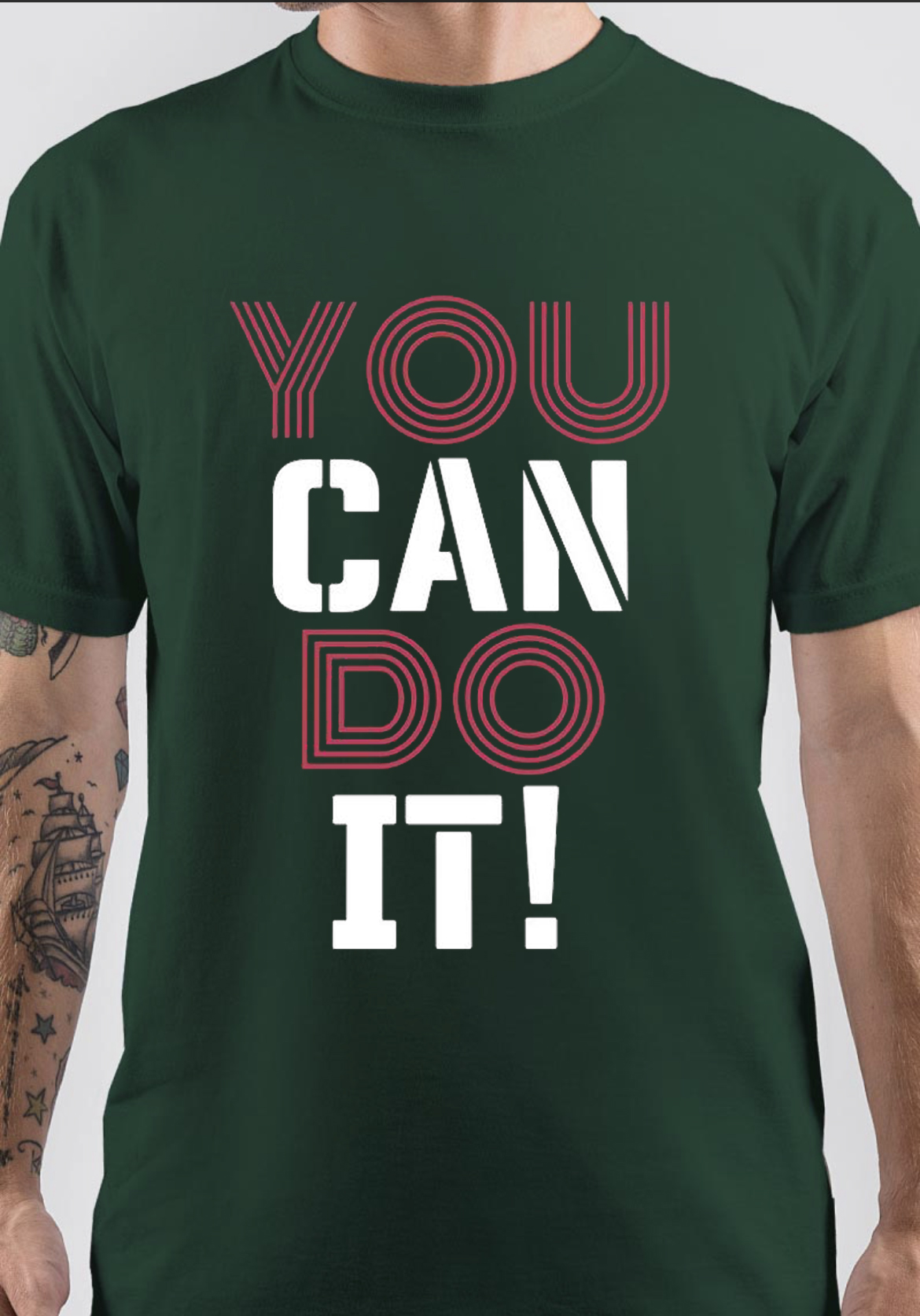 You Can Do It T-Shirt