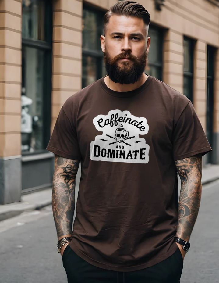 Caffeinate And Dominate Oversized T-Shirt