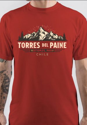 Torres Del Paine National Park - Patagonia - Chile T-Shirt