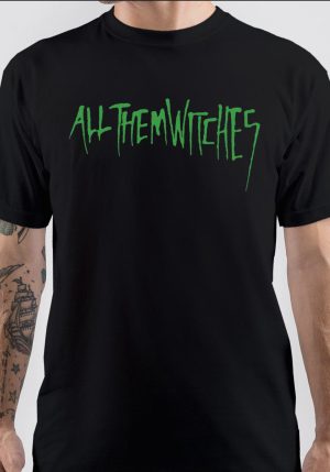 ALL THEM WITCHES BAND T-Shirt