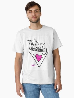 Pash the Matriarchy Classic T-Shirt