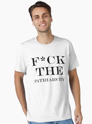 Fuck The Patriarchy Essential T-Shirt