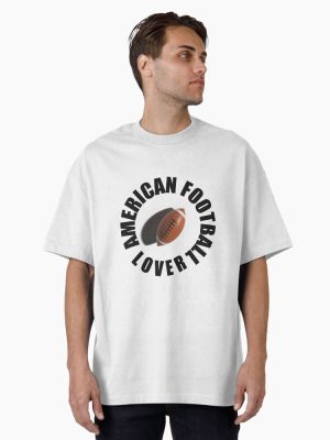 American football lover Oversized T-Shirt