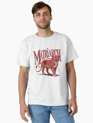 Matriarch: Leading the Family with Love and Strength Classic T-Shirt