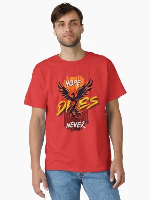 Hope Never Dies Classic T-Shirt