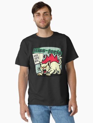 Cat Hissteria When You're Near Cartoon Classic T-Shirt