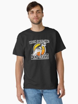 Dinosaur T Rex Tyrannosaurus Dominion Wreck Everything And Leave Classic T-Shirt