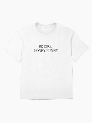 Be cool, Honey Bunny Oversized T-Shirt