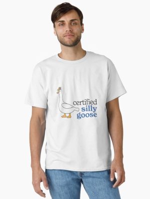 Certified Silly Goose Classic T-Shirt