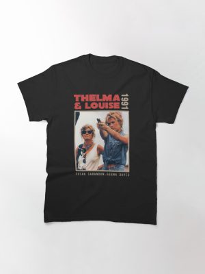 Thelma And Louise  Classic T-Shirt