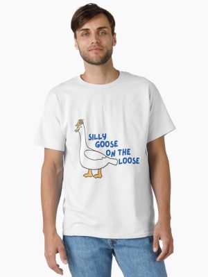 Silly goose on the loose Classic T-Shirt