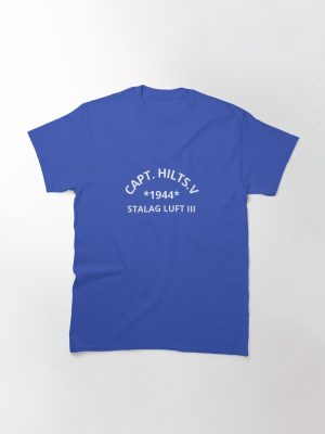 CAPT.HILTS.  Classic T-Shirt