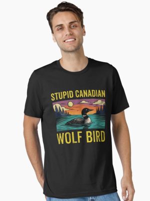 Stupid Canadian Wolf Bird, Loon Lover, Canadian Wildlife - Heated Rivalry  Essential T-Shirt