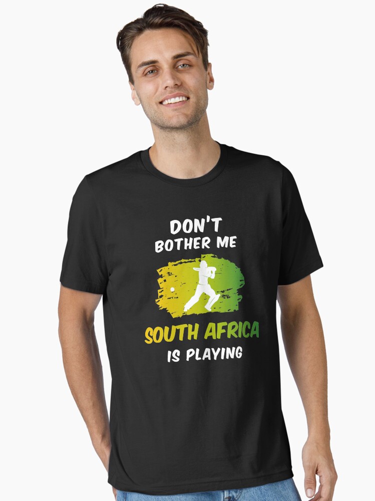 Don't Bother me, South Africa is Playing Cricket Essential T-Shirt