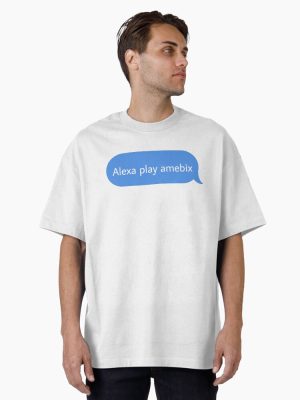 Alexa play amebix  Oversized T-Shirt