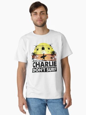Charlie Don't Surf Classic T-Shirt