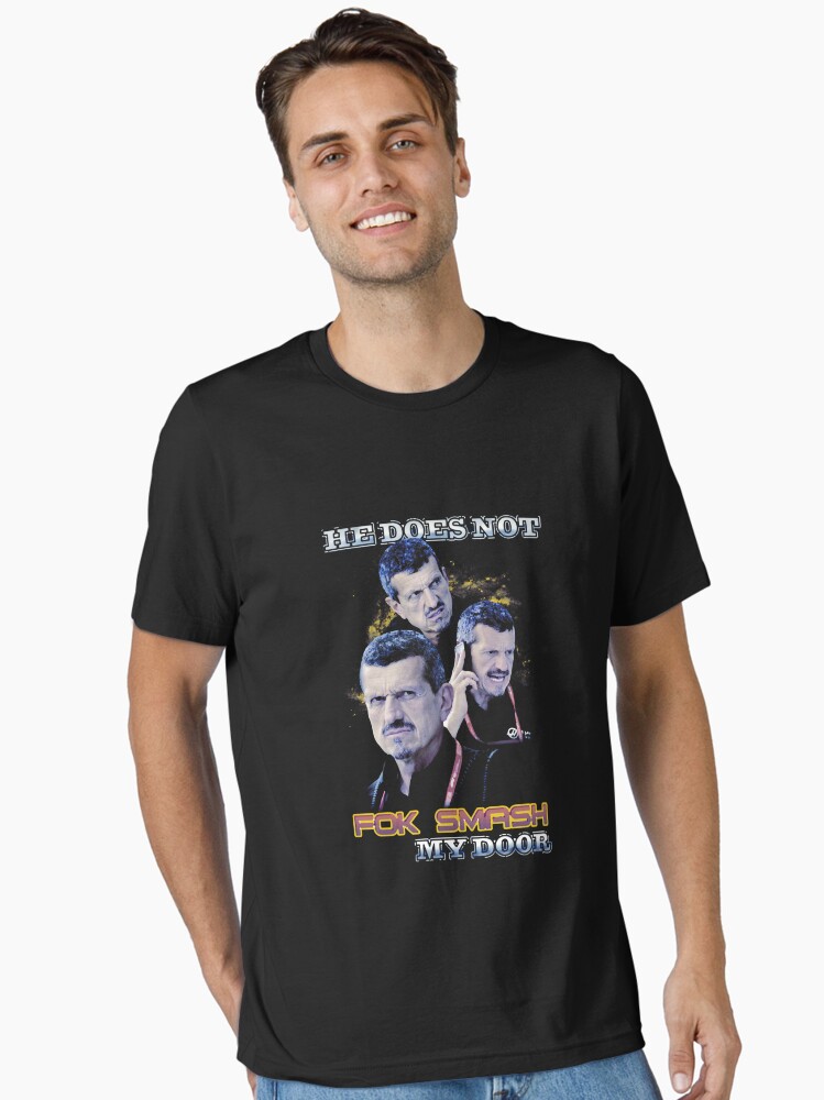 Gunther Steiner He Does Not Fok Smash My Door Classic Essential T-Shirt
