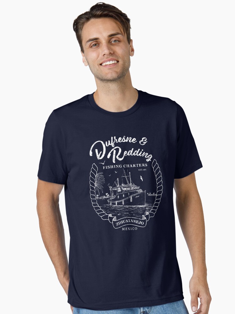 Dufresne and Redding Hope Fishing Charters Essential T-Shirt