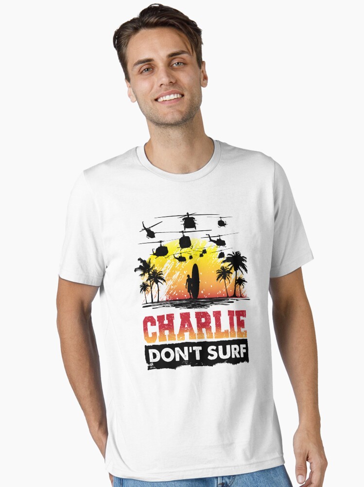 Charlie Don't Surf Essential T-Shirt