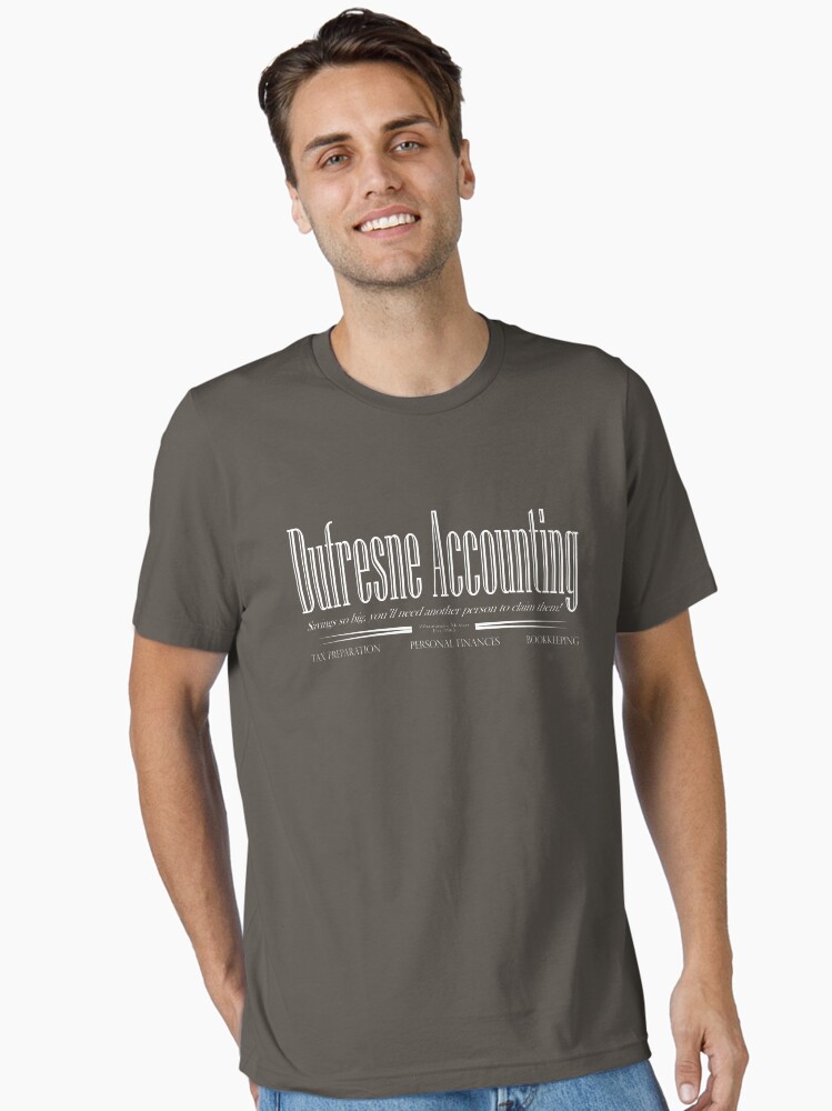 Dufresne Accounting Essential T-Shirt