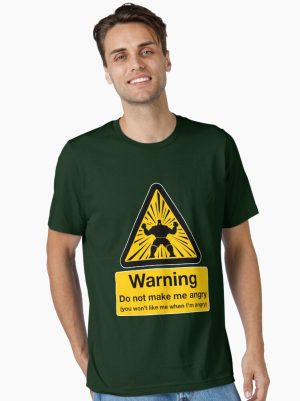 Don't Make Me Angry Essential T-Shirt