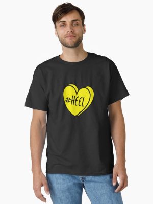 #Heel Classic T-Shirt