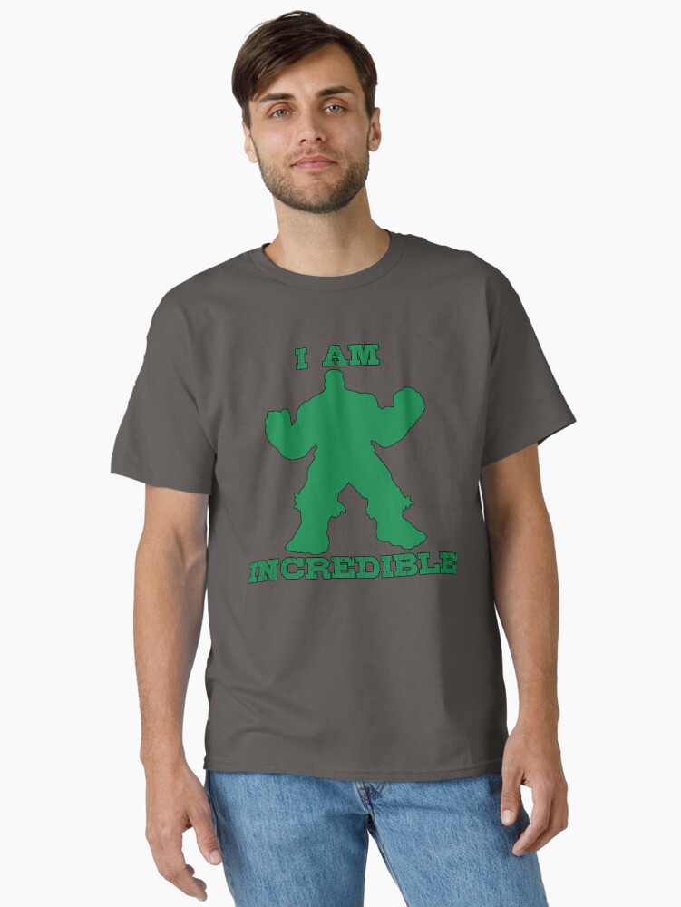 I am Incredible (Hulk) Classic T-Shirt
