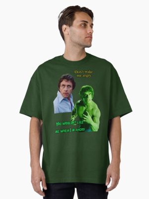 Don’t Make Me Angry Oversized T-Shirt