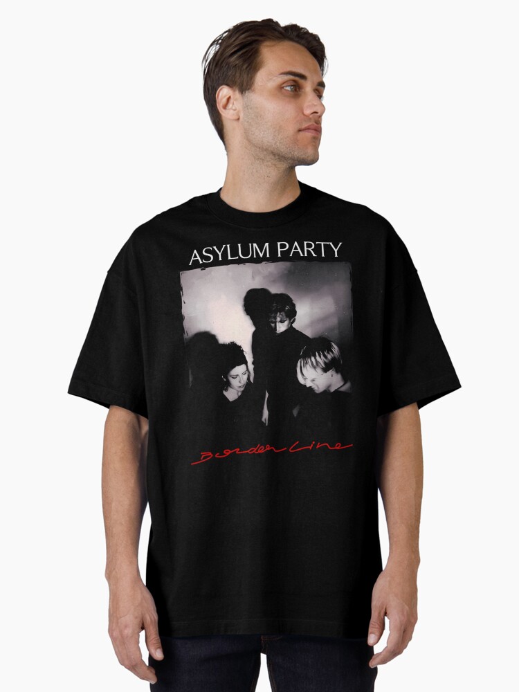 Asylum Party - Borderline - Post Punk Oversized T-Shirt