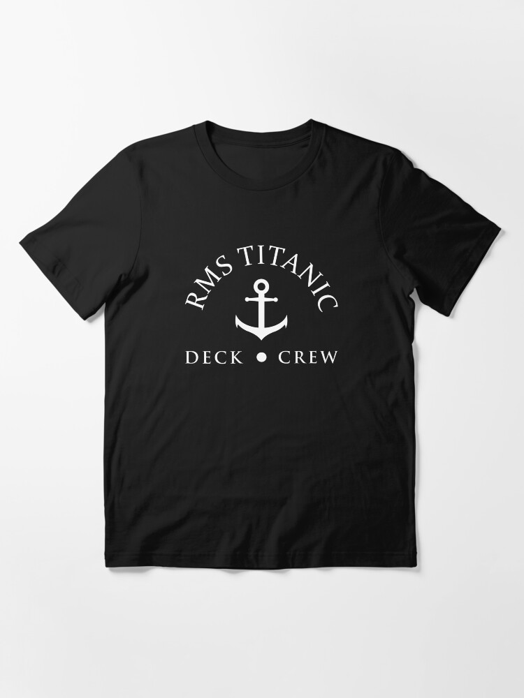 RMS Titanic Deck Crew Essential T-Shirt