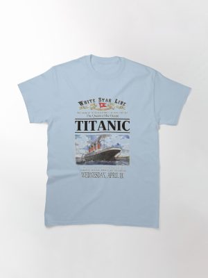 Titanic Sinking Vintage Poster Cruise Ship Atlantic Ocean Voyage  Classic T-Shirt